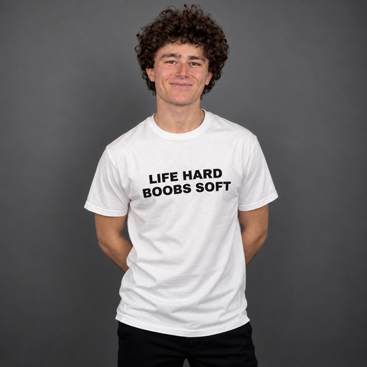 T-Shirt "Life hard Boob soft"