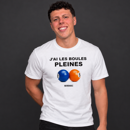 T-shirt "J'ai les boules pleines"